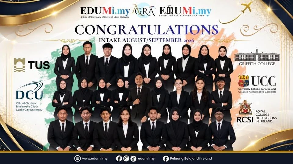 Congratulations to the August/September 2026 Intake: Beginning Their Journey at Leading Irish Universities with EDUMi.my